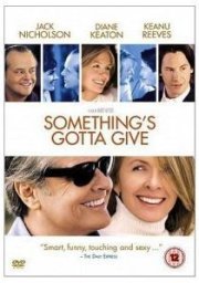 Something's Gotta Give