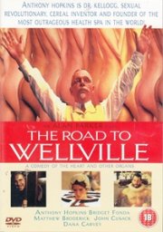 The Road to Wellville