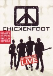 Chickenfoot: Get Your Buzz On 'Live'