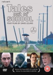 Tales Out of School: Four Films by David Leland