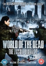 World of the Dead: The Zombie Diaries