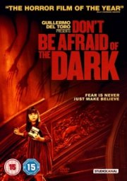 Don't Be Afraid Of The Dark