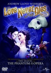 Andrew Lloyd Webber's Love Never Dies