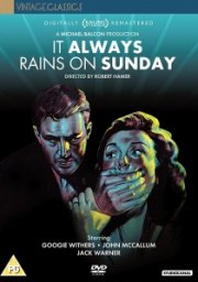 It Always Rains On Sunday: Remastered