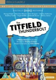 The Titfield Thunderbolt: 60th Anniversary