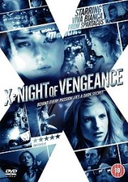 X: Night Of Vengeance