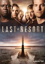 Last Resort: The Complete Series