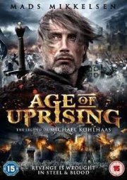 Age of Uprising: The Legend of Michael Kohlhaas