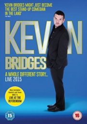 Kevin Bridges: A Whole Different Story