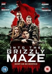 Into The Grizzly Maze