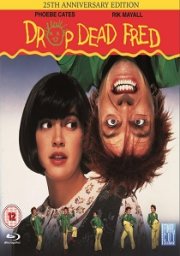 Drop Dead Fred: 25th Anniversary Edition