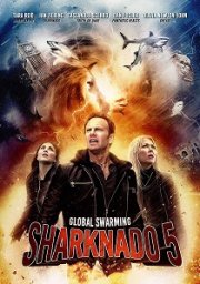 Sharknado 5: Global Swarming