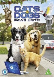 Cats and Dogs 3: Paws Unite!