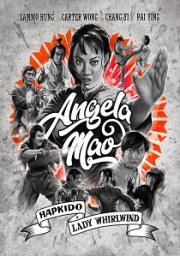 Angela Mao - Hapkido and Lady Whirlwind: Eureka Classics