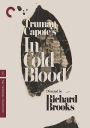 In Cold Blood: The Criterion Collection