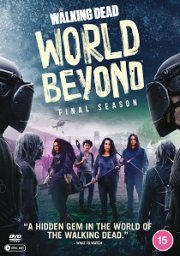 The Walking Dead World Beyond: Final Season
