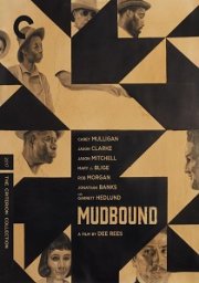 Mudbound: The Criterion Collection