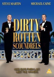 Dirty Rotten Scoundrels