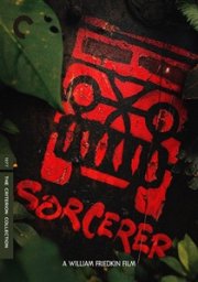Sorcerer: The Criterion Collection