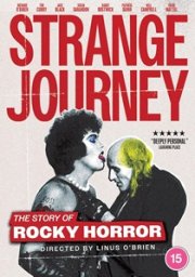 Strange Journey: The Story of Rocky Horror