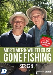 Mortimer & Whitehouse: Gone Fishing - Series 9