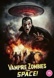Vampire Zombies From Space