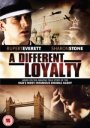 A Different Loyalty