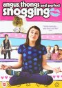 Angus, Thongs And Perfect Snogging