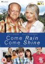 Come Rain Come Shine