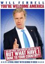 You're Welcome America: A Final Night with George W Bush