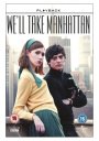 We'll Take Manhattan