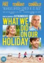What We Did on Our Holiday