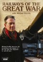 Railways of the Great War with Michael Portillo