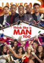 Think Like A Man Too