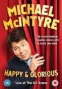 Michael McIntyre: Happy & Glorious