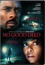 No Good Deed