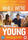While We're Young