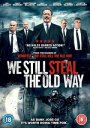 We Still Steal The Old Way