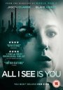 All I See Is You