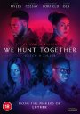 We Hunt Together