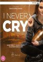 I Never Cry
