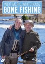 Mortimer and Whitehouse: Gone Fishing Series 5