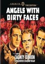 Angels with Dirty Faces