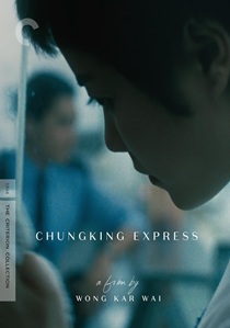 Chungking Express: The Criterion Collection