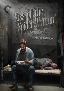 Kiss Of The Spider Woman: The Criterion Collection