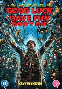 Good Luck, Have Fun, Don't Die